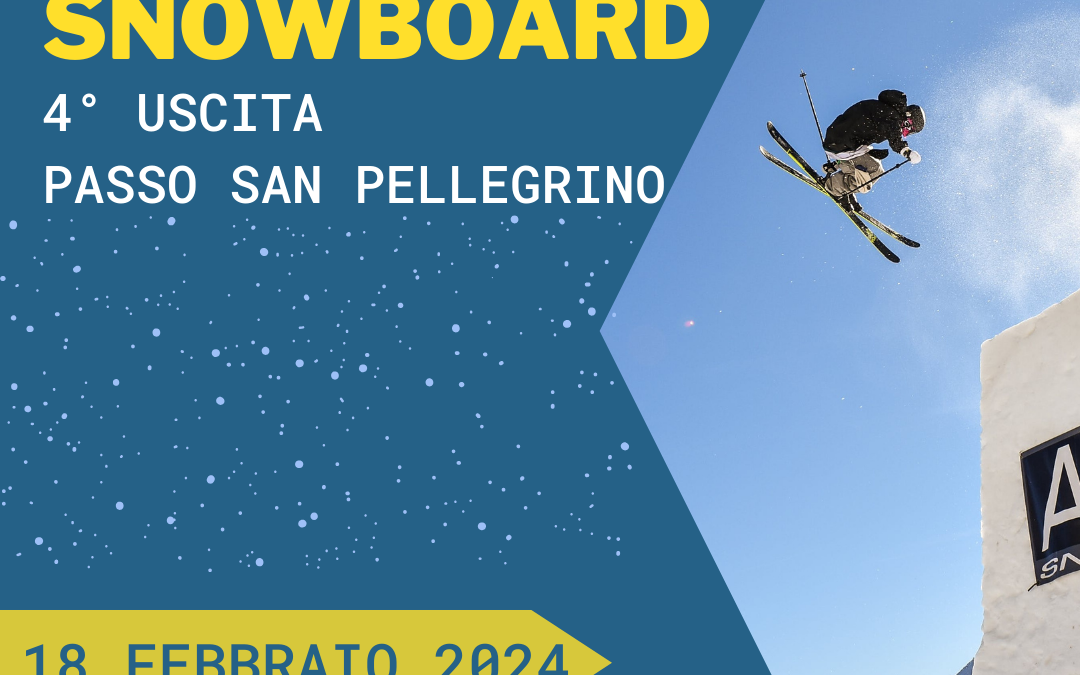 4º Uscita con Scuola SCI-SNOWBOARD