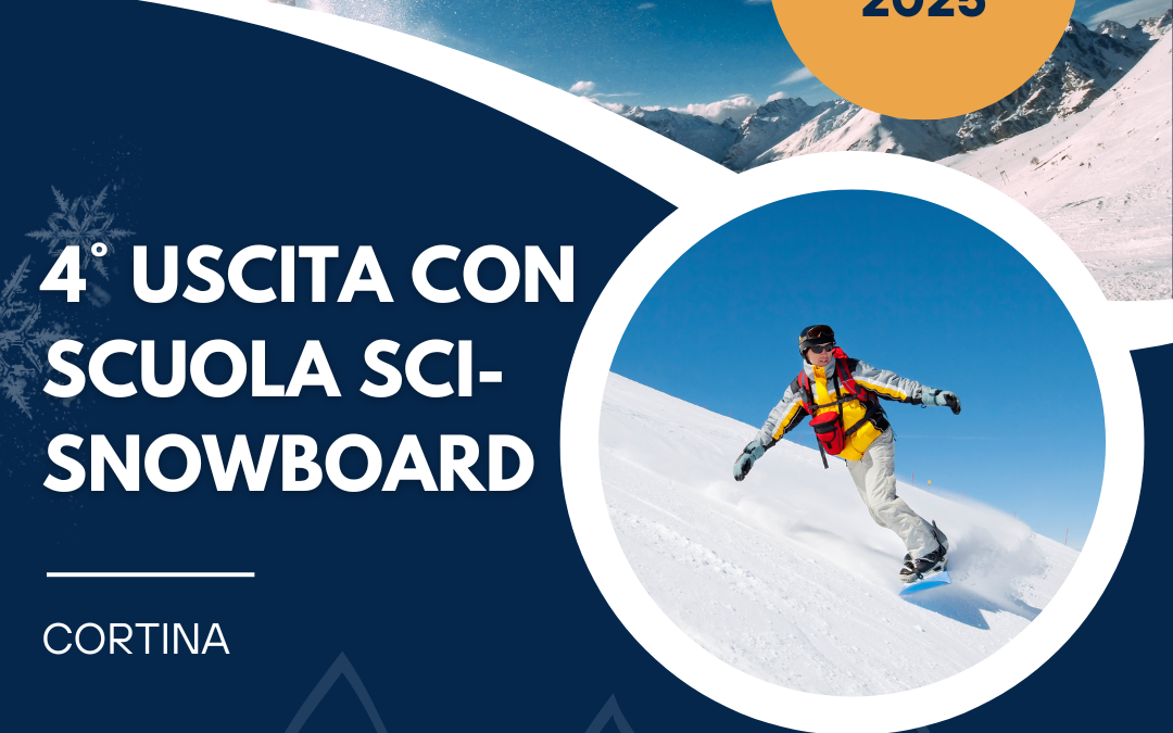 4º Uscita con Scuola SCI-SNOWBOARD
