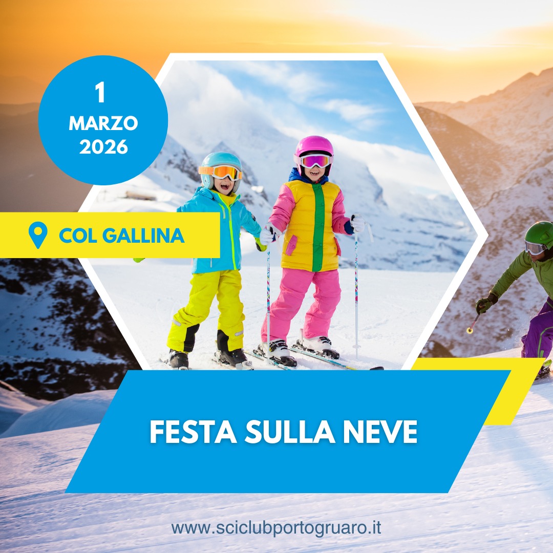 FESTA SULLA NEVE – COL GALLINA